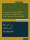 Concurrent Treatment of PTSD and Substance Use Disorders Using Prolonged Exposure (COPE) : Patient Workbook - eBook
