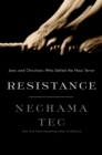 Resistance : Jews and Christians Who Defied the Nazi Terror - eBook