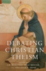 Debating Christian Theism - eBook