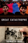 Great Catastrophe : Armenians and Turks in the Shadow of Genocide - eBook