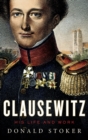 Clausewitz : His Life and Work - Book