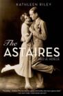 The Astaires : Fred & Adele - Book
