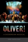 Oliver! : A Dickensian Musical - eBook