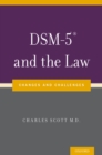 DSM-5? and the Law : Changes and Challenges - eBook