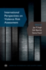 International Perspectives on Violence Risk Assessment - eBook