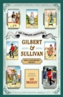 The Complete Annotated Gilbert & Sullivan : 20th Anniversary Edition - eBook
