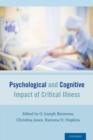 Psychological and Cognitive Impact of Critical Illness - Book