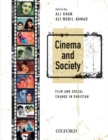 Cinema and Society : Film and Social Change in Pakistan - Book