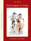 Child Rights in India : Law, Policy, and Practice - Book