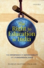 The Right to Education in India : The Importance of Enforceability of a Fundamental Right - Book