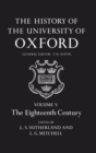 The History of the University of Oxford: Volume V: The Eighteenth Century - Book