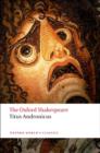 Titus Andronicus: The Oxford Shakespeare - Book