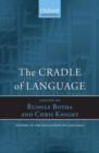 The Cradle of Language - Book