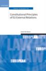Constitutional Principles of EU External Relations - Book