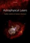 Astrophysical Lasers - Book