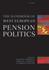 The Handbook of West European Pension Politics - Book