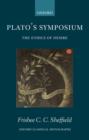 Plato's Symposium : The Ethics of Desire - Book
