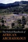 The Oxford Handbook of African Archaeology - Book