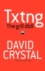 Txtng: The Gr8 Db8 - Book