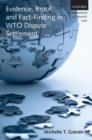 Evidence, Proof, and Fact-Finding in WTO Dispute Settlement - Book