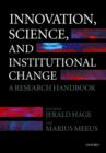 Innovation, Science, and Institutional Change : A Research Handbook - Book