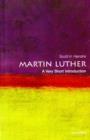 Martin Luther: A Very Short Introduction - Book
