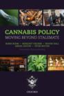 Cannabis Policy : Moving beyond stalemate - Book