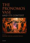 The Pronomos Vase and its Context - Book