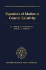Equations of Motion in General Relativity - Book
