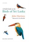 A Field Guide to the Birds of Sri Lanka - Book