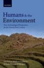Humans and the Environment : New Archaeological Perspectives for the Twenty-First Century - Book
