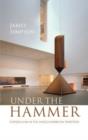 Under the Hammer : Iconoclasm in the Anglo-American Tradition - Book