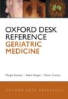 Oxford Desk Reference: Geriatric Medicine - Book