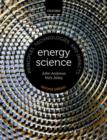 Energy Science : Principles, Technologies, and Impacts - Book