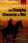 The Changing Character of War - Book