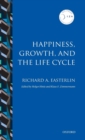 Happiness, Growth, and the Life Cycle - Book
