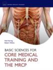 Basic Sciences for Core Medical Training and the MRCP - Book