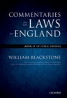 The Oxford Edition of Blackstone's: Commentaries on the Laws of England : Book IV: Of Public Wrongs - Book