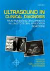 Ultrasound in Clinical Diagnosis : From pioneering developments in Lund to global application in medicine - Book