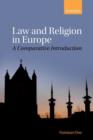 Law and Religion in Europe : A Comparative Introduction - Book