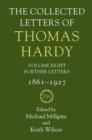 The Collected Letters of Thomas Hardy : Volume 8: Further Letters - Book