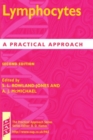 Lymphocytes : A Practical Approach - Book