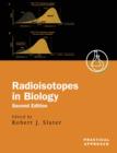 Radioisotopes in Biology - Book