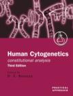 Human Cytogenetics: Constitutional Analysis : A Practical Approach - Book