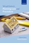 Telling and Duxbury's Planning Law and Procedure - Book