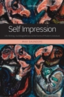 Self Impression : Life-Writing, Autobiografiction, and the Forms of Modern Literature - Book