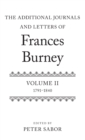 The Additional Journals and Letters of Frances Burney : Volume II: 1791-1840 - Book