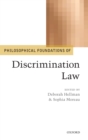 Philosophical Foundations of Discrimination Law - Book