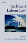 The Idea of Labour Law - Book