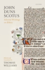 John Duns Scotus : Selected Writings on Ethics - Book